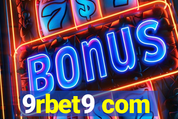 9rbet9 com